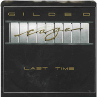 Last Time b/w A Feeling I Can’t Hide