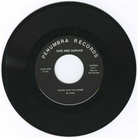 River Run You Down b/w Lord When I’m Down