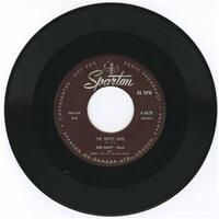 The White Rose b/w When the Bees Are In Their Hive