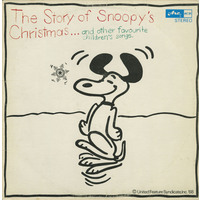 The Story of Snoopy's Christmas and Other Favourite Children's Songs