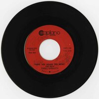 Have You Heard the News b/w Sick and Tired