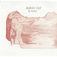 Burnin' Out b/w Burnin' Out (picture sleeve)