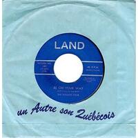 Be On Your Way b/w Come On Home