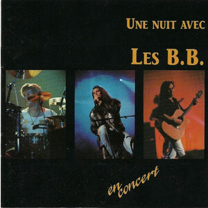 Une Nuit Avec Les B.B. en concert