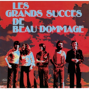 Les Grands Succès De Beau Dommage