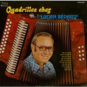 Quadrilles chez «Lucien Bédard»
