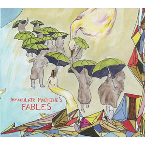 Immaculate Machine's Fables