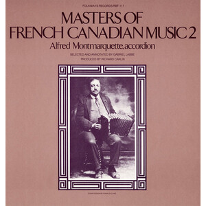 Masters of French Canadian Music 2
