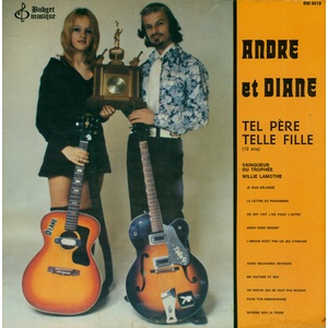 André et Diane Tel père, telle fille