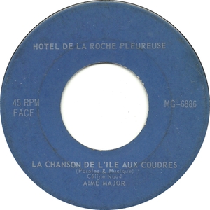 La Chanson De L'île Aux Coudres b/w À La Claire Fontaine