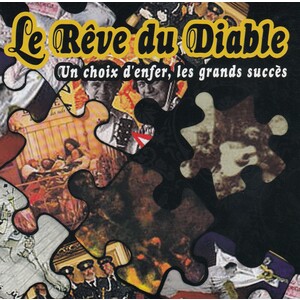 Un choix d'enfer, les grands succès