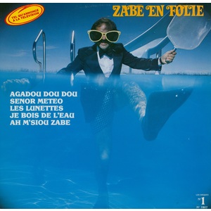 Zabé En Folie