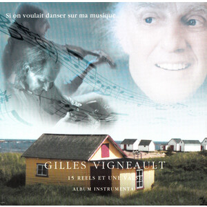 Si on voulait danser sur ma musique... - 15 Reels & Une Valse