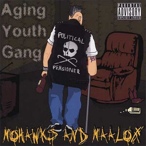  Mohawks And Maalox