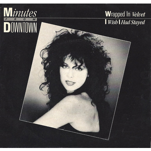 Wrapped in Velvet b/w I Wish I Had Stayed