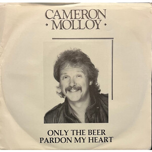 Only the Beer b/w Pardon My Heart