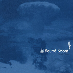 Beubé Boom!