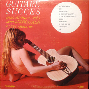 Guitares Succès  Discothèque vol. 1   
