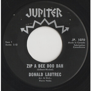  Zip A Dee Doo Dah b/w Bien Plus Fort