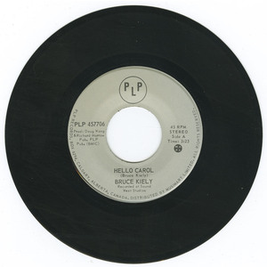 Hello Carol b/w End of the Highway