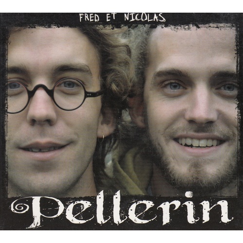 Fred Pellerin et Nicolas