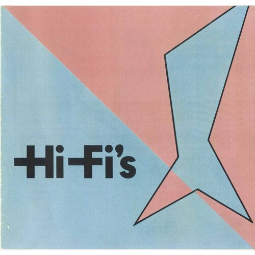 Hi-Fi's