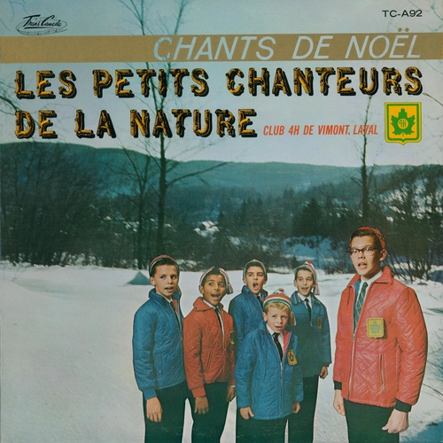 Les Petits Chanteurs de la Nature - Chants de Noël