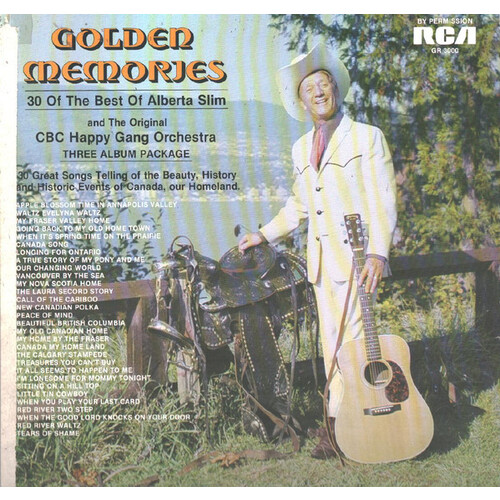 Alberta Slim And The Original CBC Happy Gang Orchestra - Golden Memories