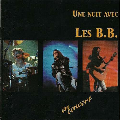Une Nuit Avec Les B.B. en concert