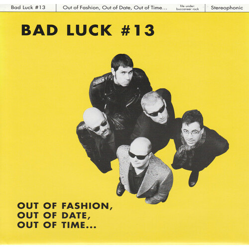 Out Of Fashion, Out Of Date, Out Of Time...