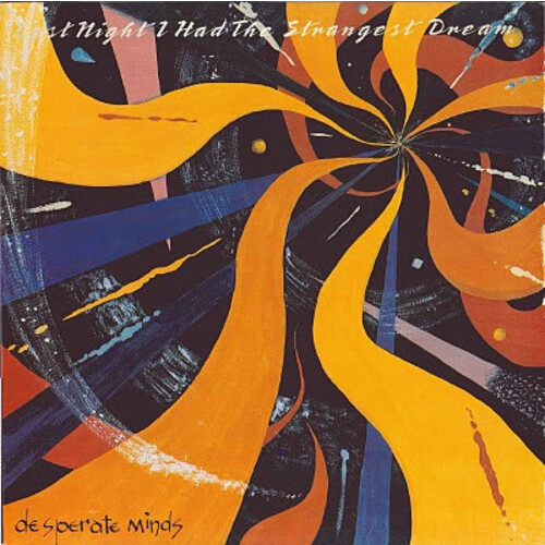 Last Night I Had The Strangest Dream