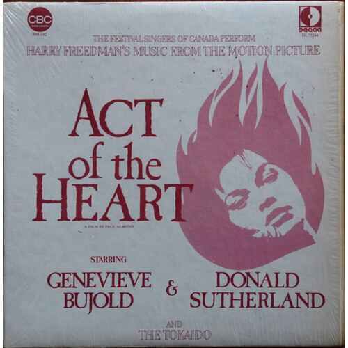 Act of the Heart Soundtrack (Elmer Iseler, Conductor)