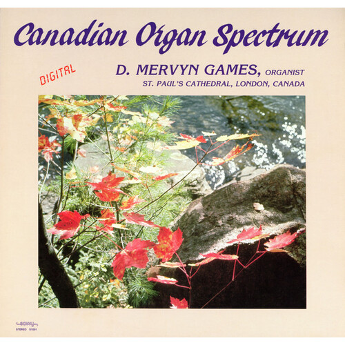 D. Games Mervyn - Canadian Organ Spectrum | Museum of Canadian Music