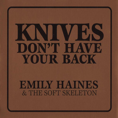 Knives Don't Have Your Back