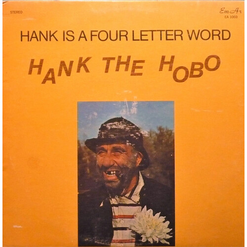 Hank Is A Four Letter Word