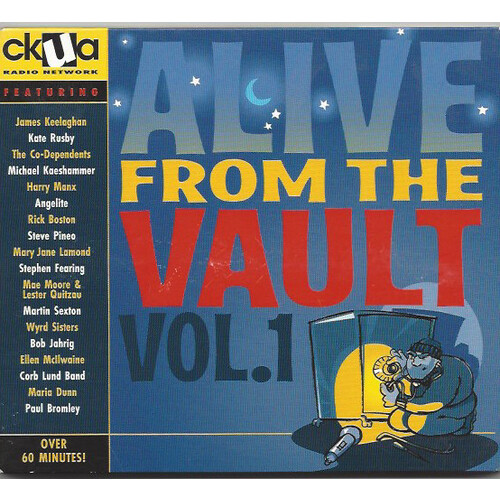 Alive from the Vault Vol. 1: CKUA comp