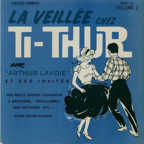 La Veillée chez Ti-Thur Volume 2