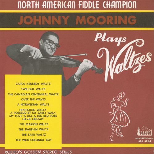 Johnny Mooring Plays Waltzes