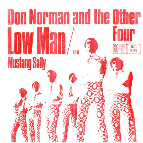 Low Man b/w Mustang Sally