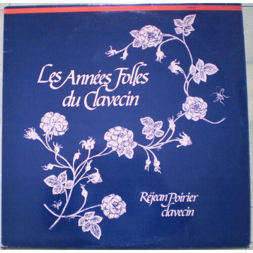 Les Années Folles Du Clavecin (The Mad Years Of The Harpsichord)