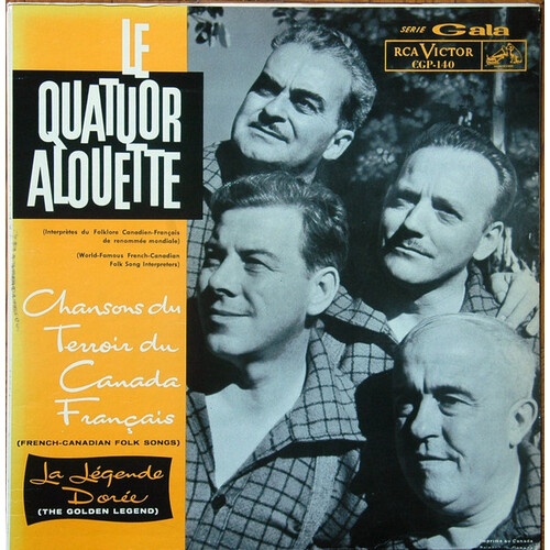 Chansons du Terroir du Canada Francais (La Légende Dorée)