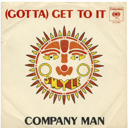 (Gotta) Get To It b/w Company Man (picture sleeve)