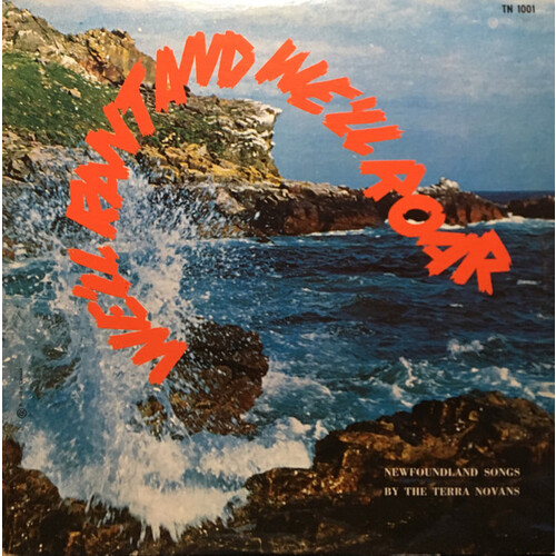 We'll Rant And We'll Roar: Newfoundland Songs