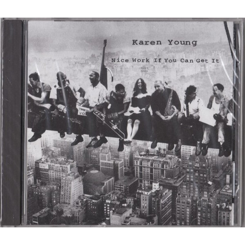 Nice Work If You Can Get It