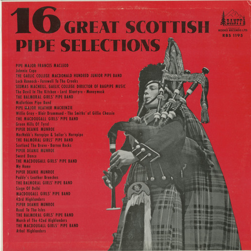 16 Great Scottish Pipe Selections