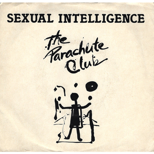 Sexual Intelligence (Edit Remix) b/w Equal/Equally (picture sleeve)