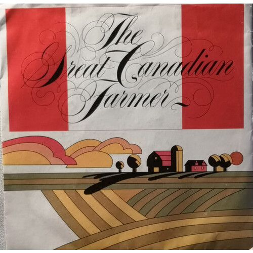 The Great Canadian Farmer (picture sleeve)