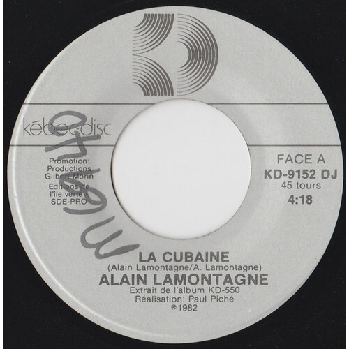 	La Cubaine b/w Le marteau faucille au manche rouge (promo)