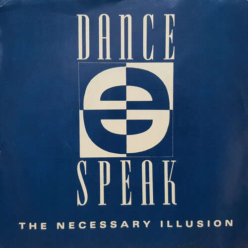 The Necessary Illusion b/w Everyone's Gone to the Moon