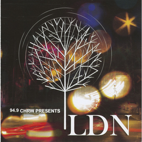 94.9 CHRW Presents LDN